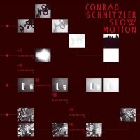 Schnitzler Conrad - Slow Motion in der Gruppe UNSERE TIPPS / Weihnachtsgeschenktipp CD bei Bengans Skivbutik AB (5521243)