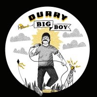 Durry - Big Boy in der Gruppe UNSERE TIPPS / Weihnachtsgeschenktipp Vinyl bei Bengans Skivbutik AB (5521440)