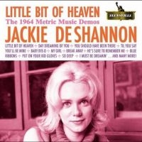 Deshannon Jackie - Little Bit Of Heaven (The 1964 Metr in der Gruppe UNSERE TIPPS / Weihnachtsgeschenktipp CD bei Bengans Skivbutik AB (5521448)