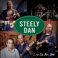 Steely Dan - Live On Air, 1996 in der Gruppe UNSERE TIPPS / Freitagsveröffentlichungen / Fredag den 7:e Juni 2024 bei Bengans Skivbutik AB (5521472)