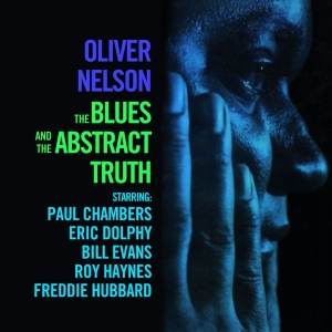 Oliver Nelson - The Blues And The Abstract Truth in der Gruppe CD / Jazz bei Bengans Skivbutik AB (5521639)