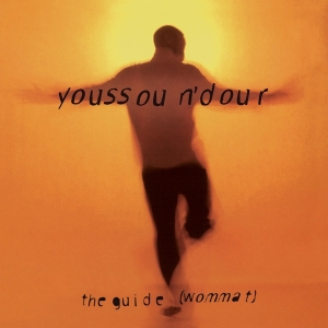 Youssou N Dour - The Guide (Wommat) in der Gruppe UNSERE TIPPS / Weihnachtsgeschenktipp Vinyl bei Bengans Skivbutik AB (5521767)