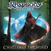 Rhapsody Of Fire - Challenge The Wind (Digipack) in der Gruppe CD / Hårdrock bei Bengans Skivbutik AB (5521828)