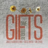 Douglas Dave - Gifts in der Gruppe CD / Jazz bei Bengans Skivbutik AB (5521925)