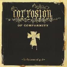 Corrosion Of Conformity - In The Arms Of God in der Gruppe UNSERE TIPPS / Weihnachtsgeschenktipp Vinyl bei Bengans Skivbutik AB (5522691)