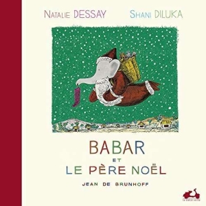 Dessay Nathalie - Babar Et Le Père Noël in der Gruppe UNSERE TIPPS / Weihnachtsgeschenktipp CD bei Bengans Skivbutik AB (5522697)