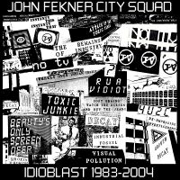 Fekner John City Squad - Idioblast 1983-2004 in der Gruppe MUSIK / Dual Disc / Pop-Rock bei Bengans Skivbutik AB (5522800)