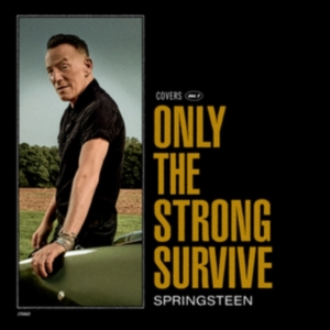 Bruce Springsteen - Only The Strong Survive in der Gruppe UNSERE TIPPS / Weihnachtsgeschenktipp Vinyl bei Bengans Skivbutik AB (5523027)