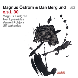 Magnus Öström & Dan Berglund - E.S.T. 30 in der Gruppe CRM - Svensk jazz både lp och cd bei Bengans Skivbutik AB (5523044)