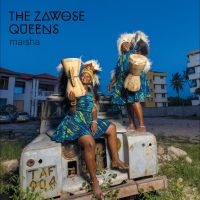 Zawose Queens The - Maisha in der Gruppe UNSERE TIPPS / Freitagsveröffentlichungen / Fredag den 7:e Juni 2024 bei Bengans Skivbutik AB (5523081)