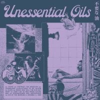 Unessential Oils - Unessential Oils in der Gruppe UNSERE TIPPS / Freitagsveröffentlichungen / Fredag den 7:e Juni 2024 bei Bengans Skivbutik AB (5523137)