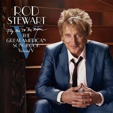 Rod Stewart - Fly Me To The Moon...The Great American Songbook Volume V in der Gruppe UNSERE TIPPS / Weihnachtsgeschenktipp Vinyl bei Bengans Skivbutik AB (5523455)