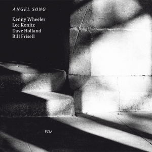 Kenny Wheeler Lee Konitz Dave Hol - Angel Song (Luminessence-Series) in der Gruppe UNSERE TIPPS / Weihnachtsgeschenktipp Vinyl bei Bengans Skivbutik AB (5523593)