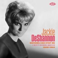 Deshannon Jackie - Nothing Can Stop Me: Liberty Record in der Gruppe CD / Pop-Rock bei Bengans Skivbutik AB (5523612)