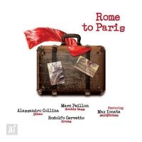 Collina & Cervetto & Peillon - Rome To Paris in der Gruppe CD / Jazz bei Bengans Skivbutik AB (5523674)