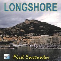 Longshore - First Encounter in der Gruppe CD / Jazz bei Bengans Skivbutik AB (5523704)