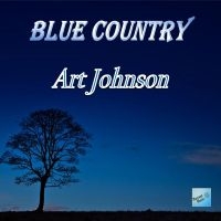 Art Johnson - Blue Country in der Gruppe CD / Pop-Rock bei Bengans Skivbutik AB (5523716)