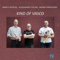 Marco Vezzoso & Alessandro Collina - Kind Of Vasco in der Gruppe CD / Jazz bei Bengans Skivbutik AB (5523734)