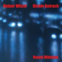 Reiner Witzel & Richie Beirach - Round Midnight in der Gruppe CD / Jazz bei Bengans Skivbutik AB (5523747)