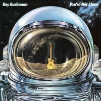 Buchanan Roy - You?Re Not Alone in der Gruppe VINYL / Pop-Rock bei Bengans Skivbutik AB (5523748)