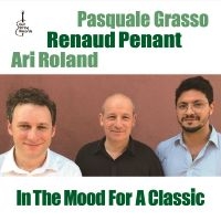 Renaud Penant - In The Mood For A Classic in der Gruppe CD / Jazz bei Bengans Skivbutik AB (5523755)