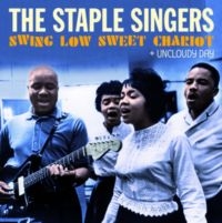 Staple Singers - Swing Low Sweet Chariot + Uncloudy Day in der Gruppe UNSERE TIPPS / Weihnachtsgeschenktipp CD bei Bengans Skivbutik AB (5524044)