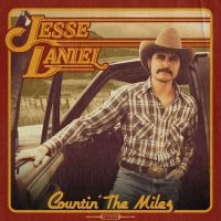 Daniel Jesse - Countin' The Miles (Tan Vinyl) in der Gruppe UNSERE TIPPS / Freitagsveröffentlichungen / Fredag den 7:e Juni 2024 bei Bengans Skivbutik AB (5525855)