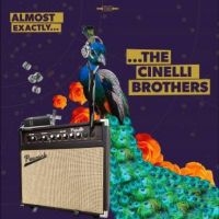 Cinelli Brothers The - Almost Exactly in der Gruppe VINYL / Pop-Rock bei Bengans Skivbutik AB (5526013)