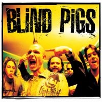 Blind Pigs - Blind Pigs (Marbled Vinyl Lp) in der Gruppe VINYL / Pop-Rock bei Bengans Skivbutik AB (5532826)