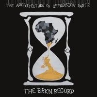 Brkn Record The - The Architecture Of Oppression Part in der Gruppe VINYL / Jazz bei Bengans Skivbutik AB (5535992)