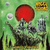 Angel Sword - World Fighter in der Gruppe UNSERE TIPPS / Freitagsveröffentlichungen / Fredag den 26:e Juli 2024 bei Bengans Skivbutik AB (5535995)