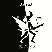 Anims - Good 'N' Evil in der Gruppe CD / Hårdrock bei Bengans Skivbutik AB (5537543)