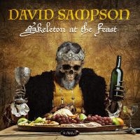 David Sampson - Skeleton At The Feast in der Gruppe CD / Pop-Rock bei Bengans Skivbutik AB (5538869)