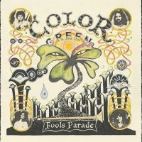 Color Green - Fool's Parade (Indie Exclusive, Nat in der Gruppe UNSERE TIPPS / Freitagsveröffentlichungen / Fredag den 12:e Juli 2024 bei Bengans Skivbutik AB (5538899)