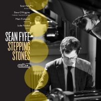 Sean Fyfe - Stepping Stones in der Gruppe CD / Jazz bei Bengans Skivbutik AB (5538910)