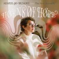 Aimee-Jo Benoit - Horns Of Hope in der Gruppe CD / Jazz bei Bengans Skivbutik AB (5538919)