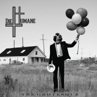 Diehumane - The Grotesque in der Gruppe CD / Hårdrock bei Bengans Skivbutik AB (5538949)