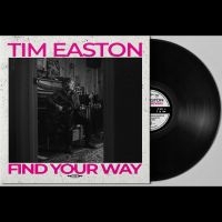 Tim Easton - Find Your Way in der Gruppe VINYL / Svensk Folkmusik bei Bengans Skivbutik AB (5539054)