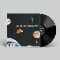 Club Of Problems - Club Of Problems in der Gruppe VINYL / Pop-Rock bei Bengans Skivbutik AB (5539089)