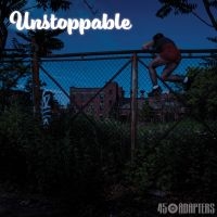 45 Adapters - Unstoppable (Vinyl Lp) in der Gruppe UNSERE TIPPS / Freitagsveröffentlichungen / Fredag den 7:e Juni 2024 bei Bengans Skivbutik AB (5539333)