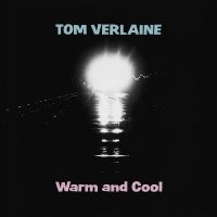 Verlaine Tom - Warm And Cool (Pink Vinyl) in der Gruppe UNSERE TIPPS / Freitagsveröffentlichungen / Fredag den 7:e Juni 2024 bei Bengans Skivbutik AB (5539604)