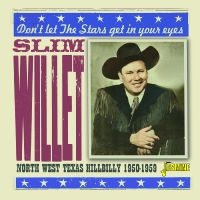 Slim Willet - Don?T Let The Stars Get In Your Eye in der Gruppe CD / Country bei Bengans Skivbutik AB (5539712)