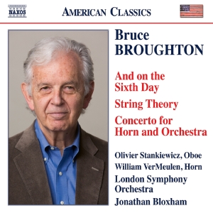 Bruce Broughton - And On The Sixth Day String Theory in der Gruppe UNSERE TIPPS / Freitagsveröffentlichungen / Fredag den 14:e Juni 2024 bei Bengans Skivbutik AB (5540053)