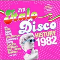 Various Artists - Zyx Italo Disco History: 1982 in der Gruppe UNSERE TIPPS / Weihnachtsgeschenktipp Vinyl bei Bengans Skivbutik AB (5540119)