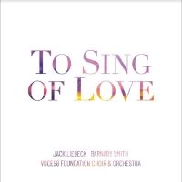 Voces8 Foundation Choir & Orchestra - To Sing Of Love in der Gruppe UNSERE TIPPS / Freitagsveröffentlichungen / Fredag den 7:e Juni 2024 bei Bengans Skivbutik AB (5540206)