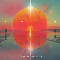 Imagine Dragons - Loom in der Gruppe UNSERE TIPPS / Freitagsveröffentlichungen / Fredag den 28:e Juni 2024 bei Bengans Skivbutik AB (5540372)