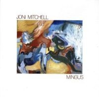 JONI MITCHELL - MINGUS in der Gruppe UNSERE TIPPS / Weihnachtsgeschenktipp CD bei Bengans Skivbutik AB (554621)