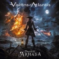 Visions Of Atlantis - Pirates Ii - Armada in der Gruppe UNSERE TIPPS / Freitagsveröffentlichungen / Fredag den 5:e Juli 2024 bei Bengans Skivbutik AB (5549065)