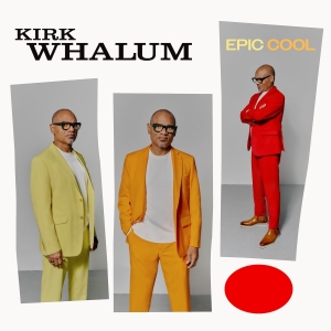 Kirk Whalum - Epic Cool in der Gruppe UNSERE TIPPS / Freitagsveröffentlichungen / Fredag den 7:e Juni 2024 bei Bengans Skivbutik AB (5549451)