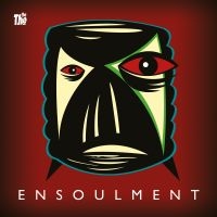 The The - Ensoulment in der Gruppe UNSERE TIPPS / Freitagsveröffentlichungen / Fredag den 6:e september 2024 bei Bengans Skivbutik AB (5549521)